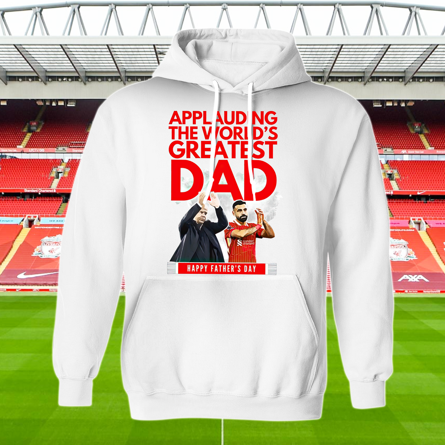 Liverpool FC - Applauding The World‘s Greatest Dad Shirt DDTCTND