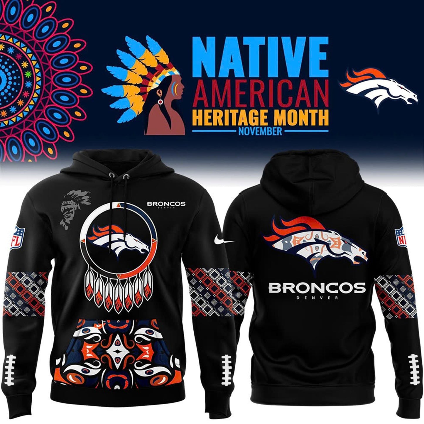 Native American Heritage Month Premium NFL X DEN Hoodie NDT NHM