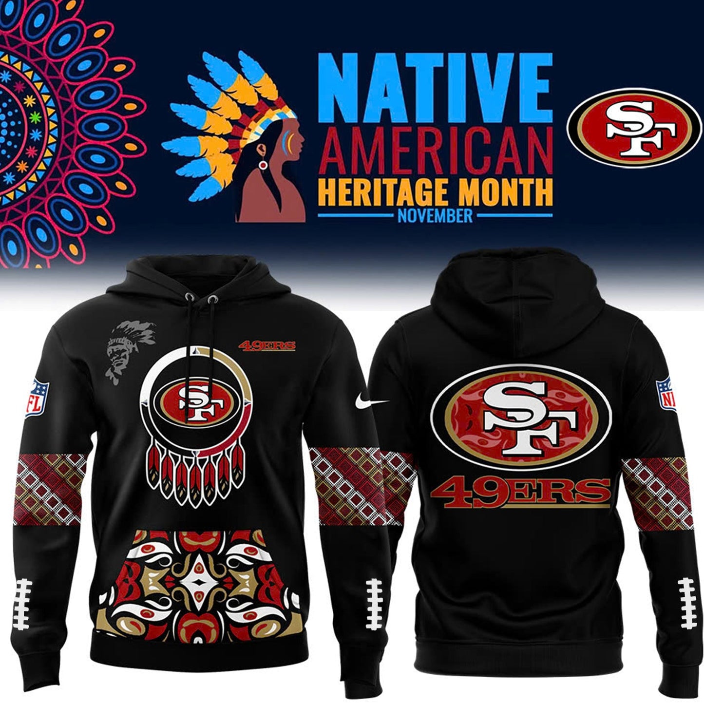 Native American Heritage Month Premium NFL X SF Hoodie NDT NHM