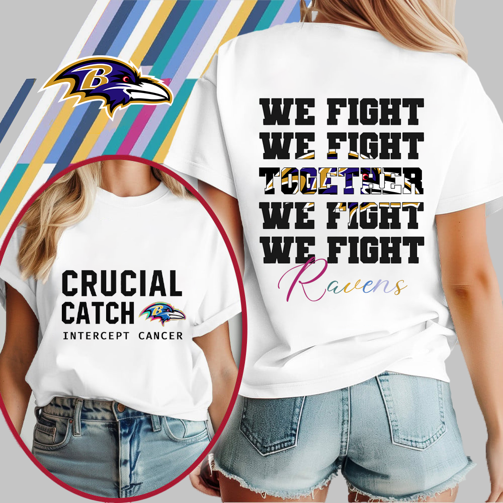 BR NFL Crucial Catch We Fight Together T-Shirt DDT HLPHUONG