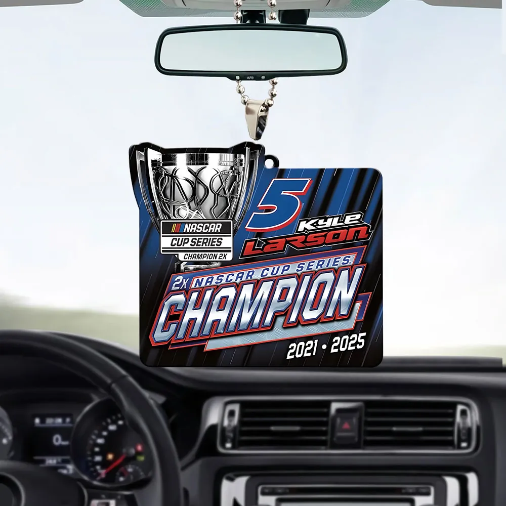 Premium Kyle Larson NASCAR Cup Series Champion 2025 Acrylic Car Ornament V2 NMD TTV