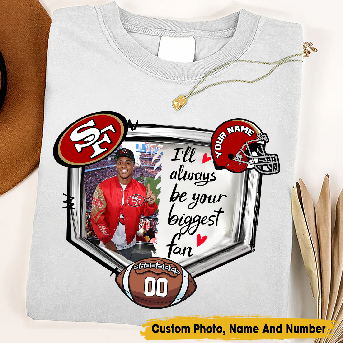 SF49 Personalized Photo, Name And Number - I Will Always Be Your Biggest Fan Shirt