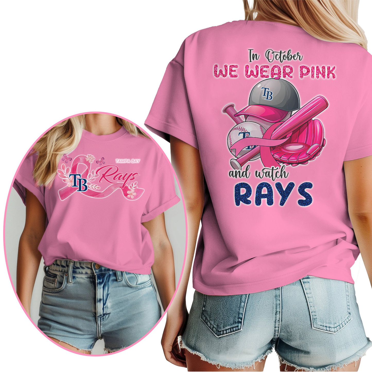 In October We Wear Pink And Watch MLB TBR Shirt DDT NTL