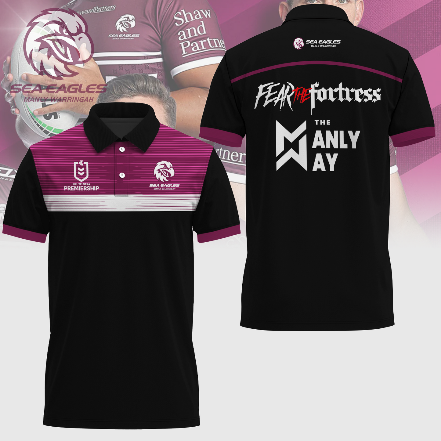Manly Warringah Sea Eagles NRL Fear The Fortress Limited Edition Polo Shirt TM V12