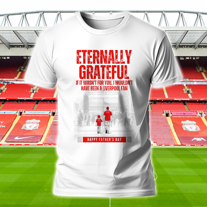 Liverpool FC - Eternally Grateful Shirt DDTCTND