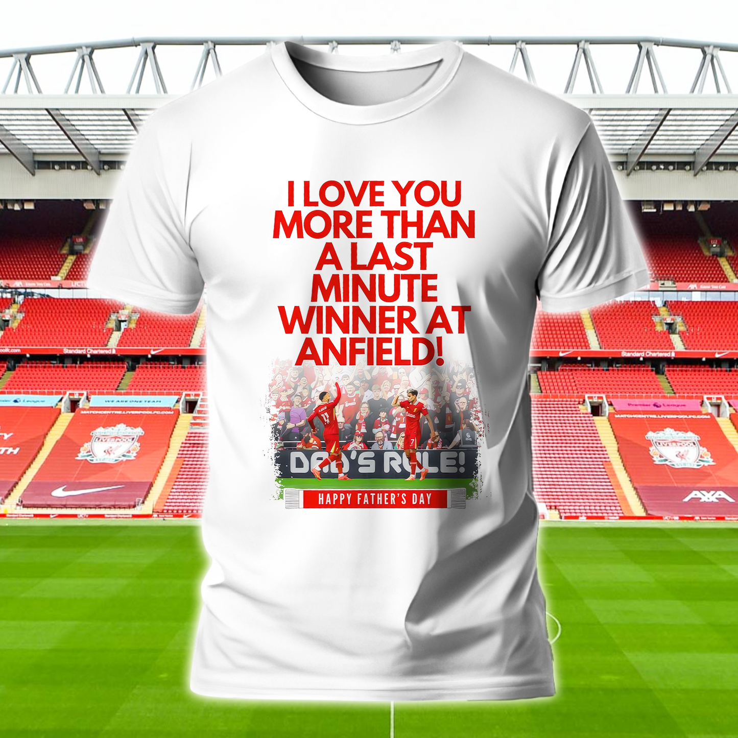 Liverpool FC - I Love You More Than A Last Minute Winner AT Anfield Shirt DDTCTND