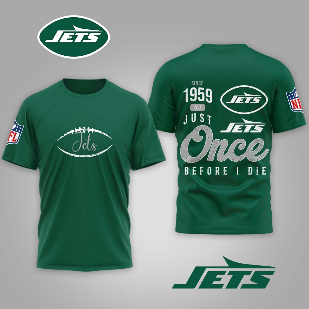 NYJ Premium NFL Once Before I Die Shirt DDT CTND