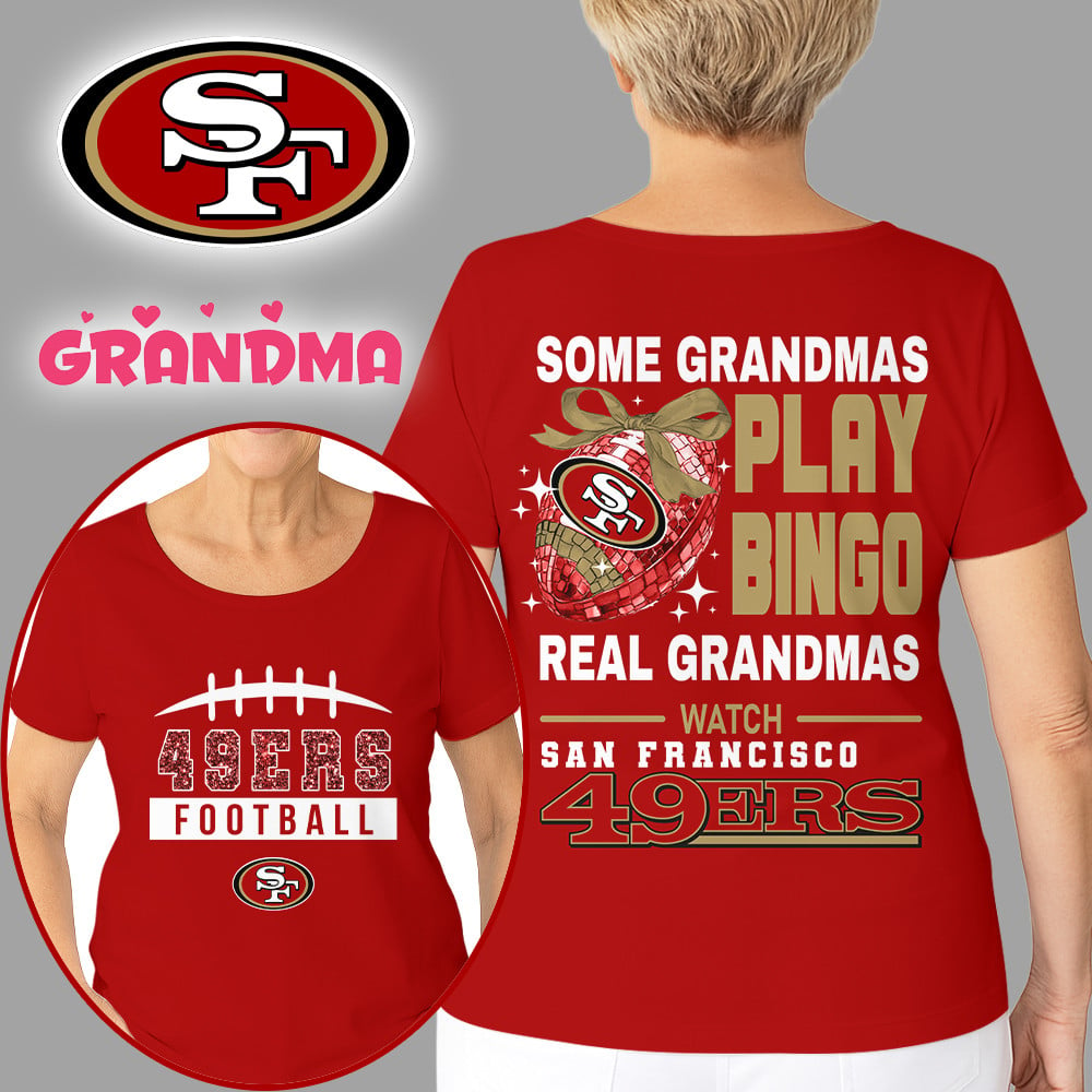 Premium NFL X SF Football Grandmas Fan 3D SHIRT  NDT NHM