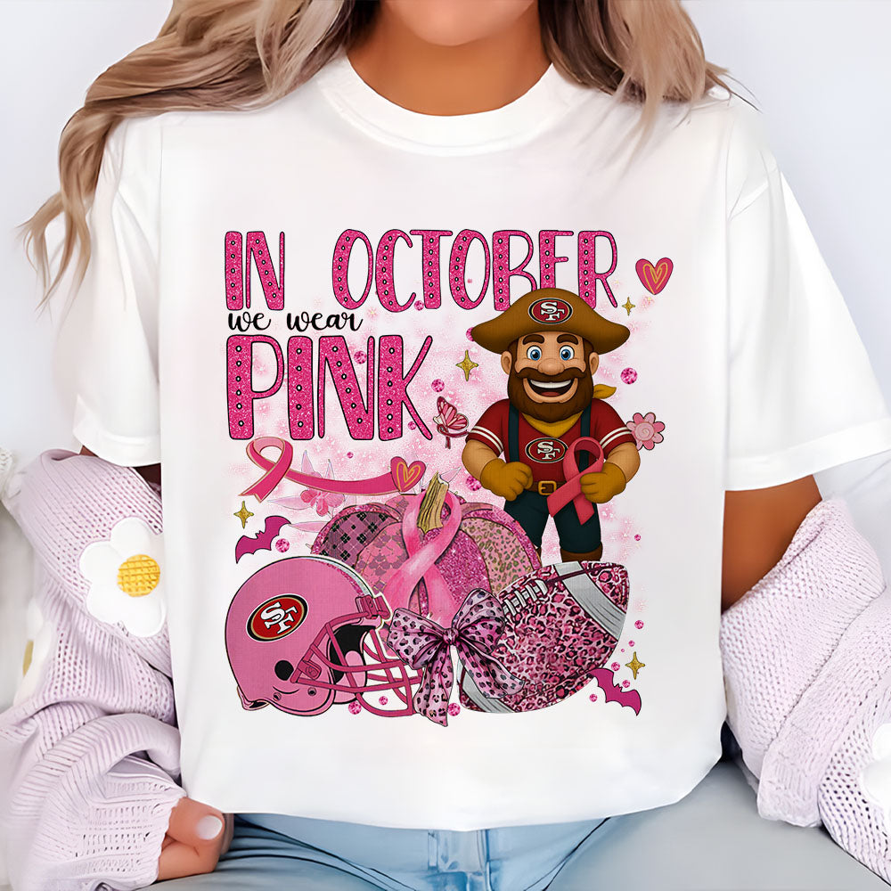 In October We Are Pink NFL SF 2D Shirt DatND DVT