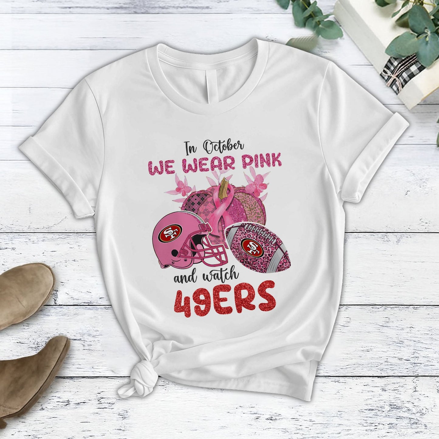 In October We Wear Pink And Watch SF NFL Pajamas Set DatND DVT