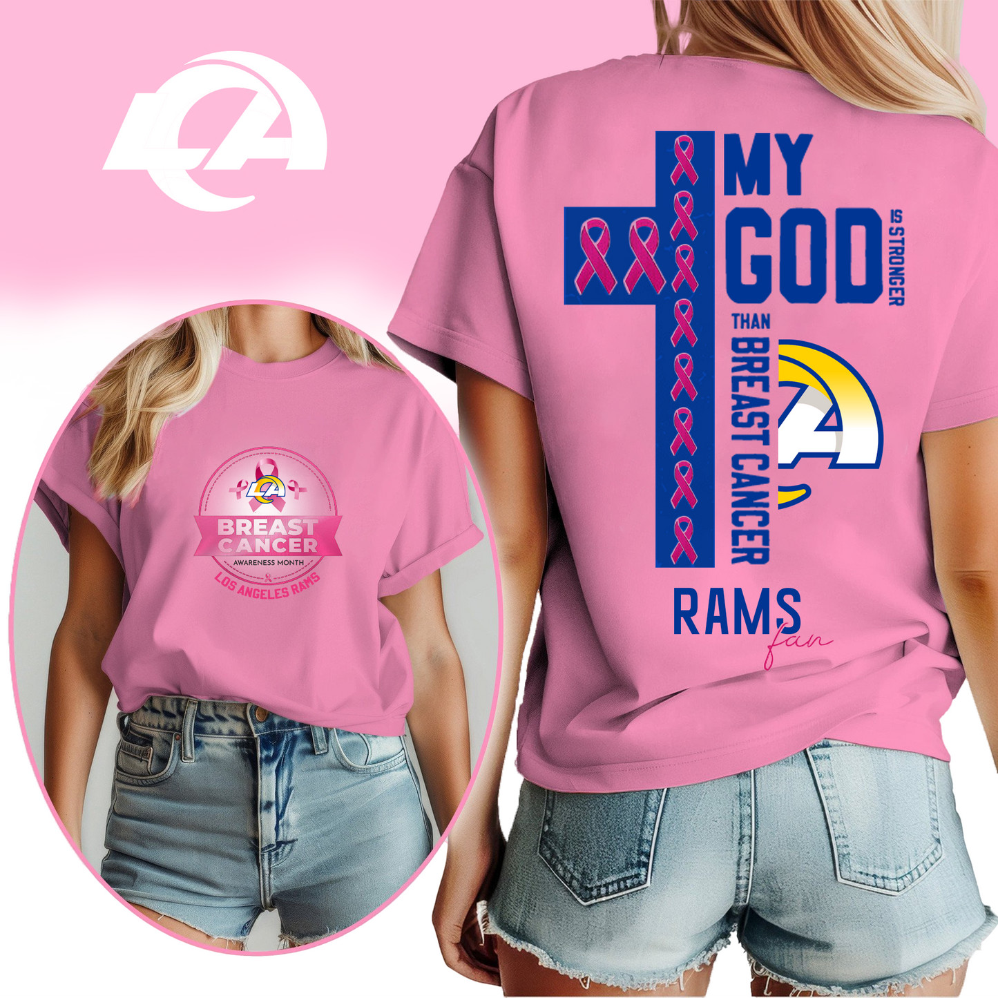 NFL LAR - Breast Cancer My God In Stronger Shirt DDT HLP