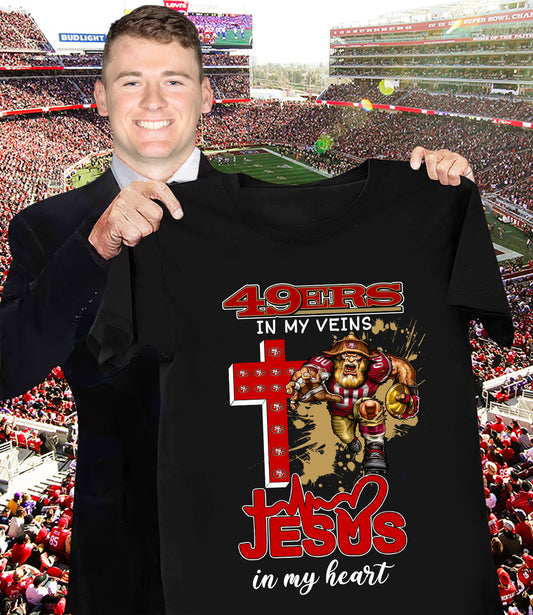 NFL San Francisco 49ers in my veins, Jesus in my heart Shirt
