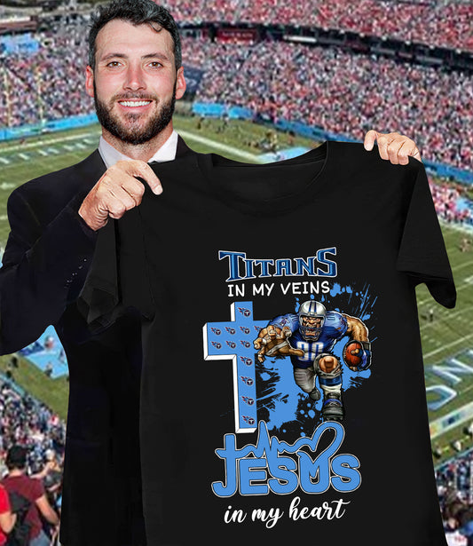 NFL Tennessee Titans in my veins, Jesus in my heart Shirt