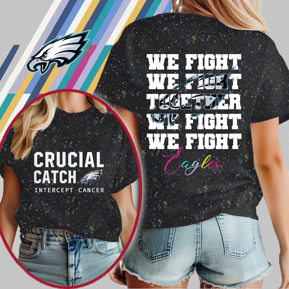 PE NFL Crucial Catch We Fight Together T-Shirt DDT HLPHUONG