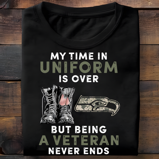 SEA x NFL My Time In Uniform Is Over But Being A Veteran Never Ends 2D Shirt DatND ThuongNH